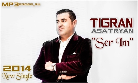 Tiko Tigran Asatryan Hayi Sirun Achker NEW MUSIC VIDEO